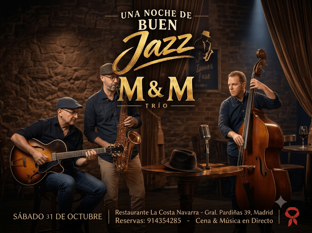 Cartel del evento musical Noche de Jazz, Swing & Bossa con M&M Trío en el asador La Costa Navarra, Madrid