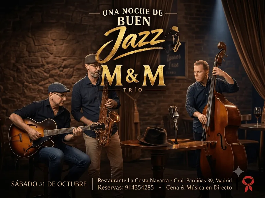Cartel del evento musical Noche de Jazz, Swing & Bossa con M&M Trío en el asador La Costa Navarra, Madrid