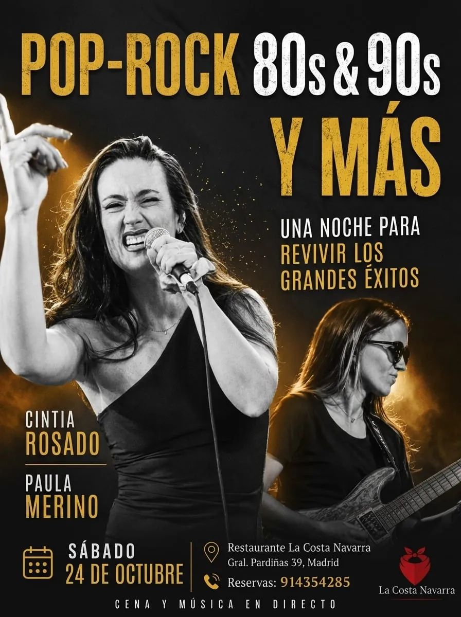 Cartel del evento musical Noche Pop-Rock 80's, 90's & Más con Cintia Rosado & Paula Merino en el asador La Costa Navarra, Madrid